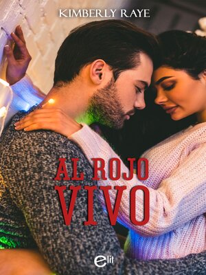 cover image of Al rojo vivo